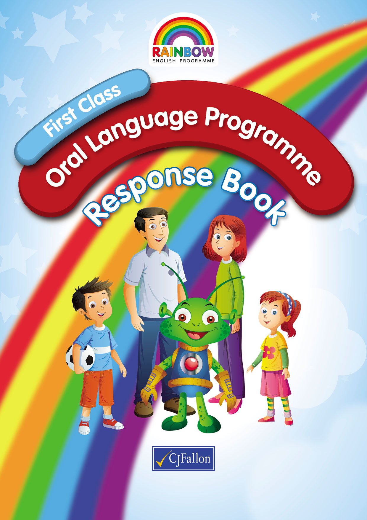Rainbow Oral Language Response Book First Class