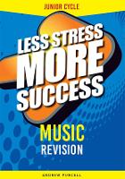 Less Stress Music Junior Cert 2Nd Ed