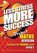 Less Stress Lc Project Maths Hl Paper 2