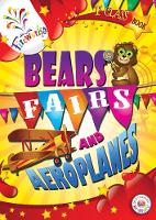 Bears, Fairs & Aeroplanes Pupils Book