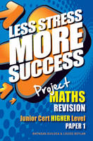 Less Stress Jc Project Maths Hl Paper 1