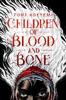 Children Of Blood And Bone