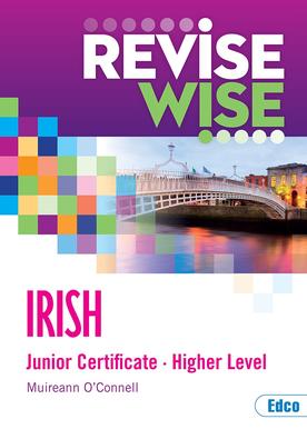 Revise Wise Irish Junior Cert. Hl