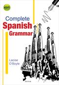 Complete Spanish Grammar (1St-6Th Yr)
